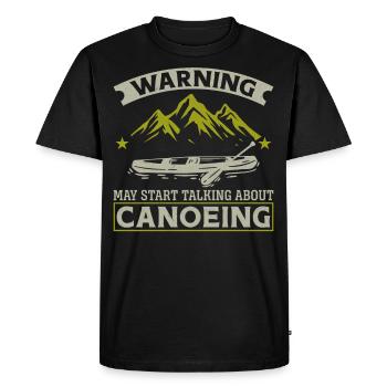 Canoe Canoeing Vintage Warning May - Men's Premium Organic T-Shirt - black - Front - Nico (187cm)