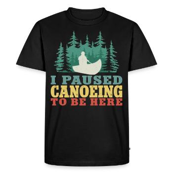 Canoe Canoeing Vintage I Paused - Men's Premium Organic T-Shirt - black - Front - Nico (187cm)
