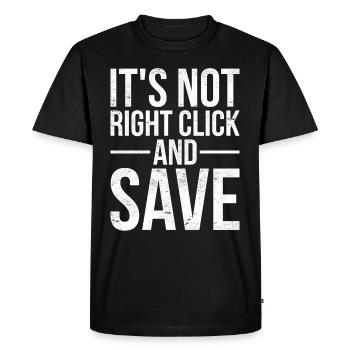 Citation NFT amusante ce n’est pas un clic droit et enregistrer - T-shirt Premium bio Homme - noir - Devant - Nico (187cm)
