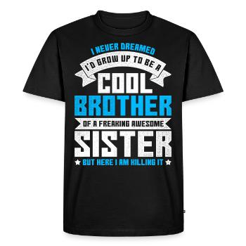 Vintage Brother I Never Dreamed Id Grow Up - Men's Premium Organic T-Shirt - black - Front - Nico (187cm)