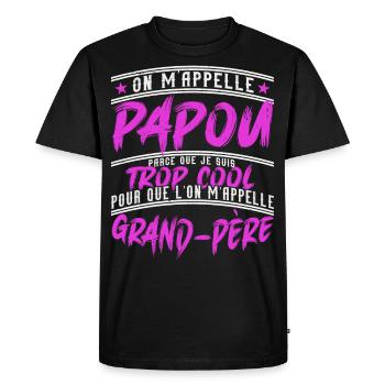 Papou Fete Des Grand Pères Papy - T-shirt Premium bio Homme - noir - Devant - Nico (187cm)