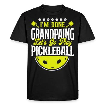 Pickleball Grandpa I'm Done - Men's Premium Organic T-Shirt - black - Front - Nico (187cm)