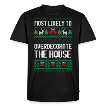 Le plus susceptible de surdécorer la maison noël - T-shirt Premium bio Homme - noir - Devant - Nico (187cm)