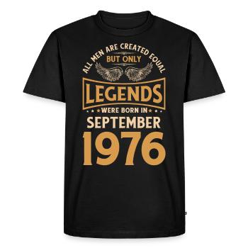 Birthday The Legends were born in September 1976 g - Men's Premium Organic T-Shirt - black - Front - Nico (187cm)