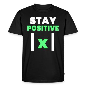 Stay positive nerd funny math teacher - Men's Premium Organic T-Shirt - black - Front - Nico (187cm)