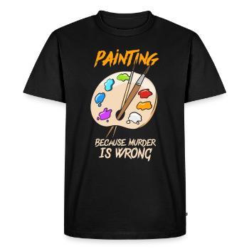 Painting Murder Wrong Painter Artist Art Teacher - Men's Premium Organic T-Shirt - black - Front - Nico (187cm)
