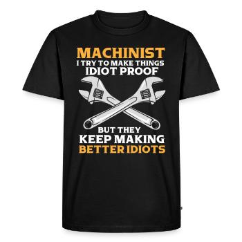 Machinist Saying Idiot - Men's Premium Organic T-Shirt - black - Front - Nico (187cm)