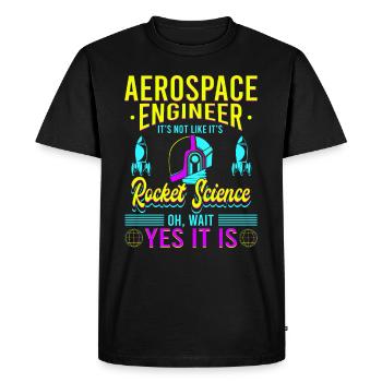 Aerospace Engineer It's like - Men's Premium Organic T-Shirt - black - Front - Nico (187cm)