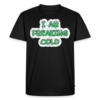 JE FLIPPE FROID FROID - T-shirt Premium bio Homme - noir - Devant - Nico (187cm)