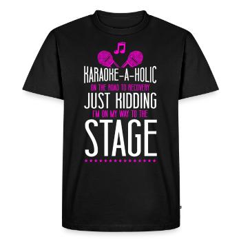 Karaoke Singer Karaoke-A-Holic On - Men's Premium Organic T-Shirt - black - Front - Nico (187cm)