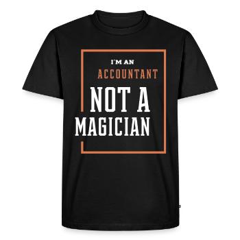 I'm An Accountant Not A Magician - Accountant Funn - Men's Premium Organic T-Shirt - black - Front - Nico (187cm)