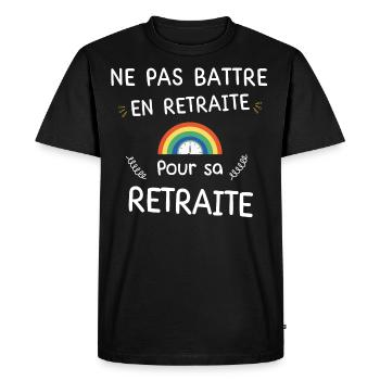 Ne pas Battre en Retraite Pour sa Retraite - T-shirt Premium bio Homme - noir - Devant - Nico (187cm)