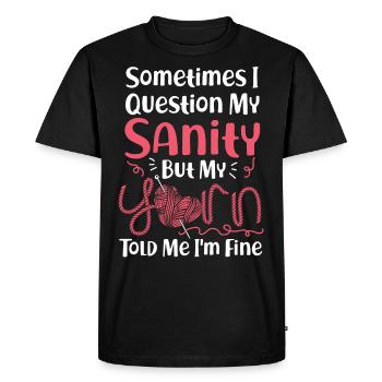 Knitting Knitter Sometimes I - Men's Premium Organic T-Shirt - black - Front - Nico (187cm)