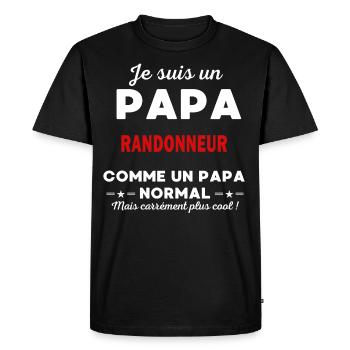 Je suis un Papa RANDONNEUR - T-shirt Premium bio Homme - noir - Devant - Nico (187cm)