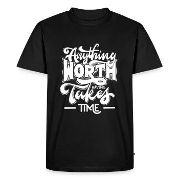 Everything worth having takes time - Men's Premium Organic T-Shirt - black - Front - Nico (187cm)