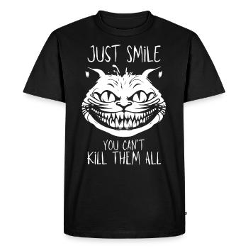Smile - You Can't Kill Them All - Cheshire Cat - Men's Premium Organic T-Shirt - black - Front - Nico (187cm)