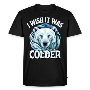 Should be colder - Men's Premium Organic T-Shirt - black - Front - Nico (187cm)