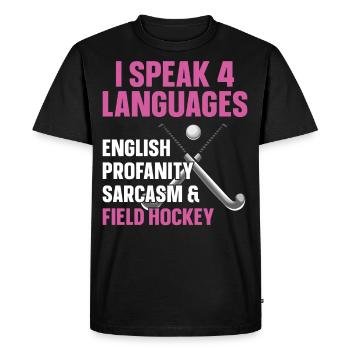 Field Hockey I Speak 4 Languages - Men's Premium Organic T-Shirt - black - Front - Nico (187cm)