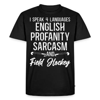Field Hockey I Speak 4 Languages - Men's Premium Organic T-Shirt - black - Front - Nico (187cm)