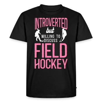 Field Hockey Introverted But - Men's Premium Organic T-Shirt - black - Front - Nico (187cm)