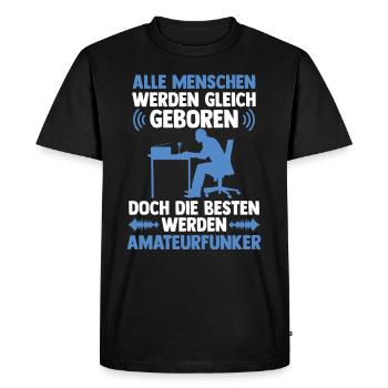 Die Besten werden Amateurfunker Hobbyfunker - Männer Premium Bio T-Shirt - Schwarz - Vorne - Nico (187cm)