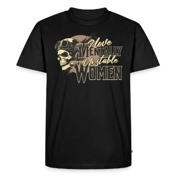 I Love Mentally Unstable Women Ironic Meme Rider - Men's Premium Organic T-Shirt - black - Front - Nico (187cm)