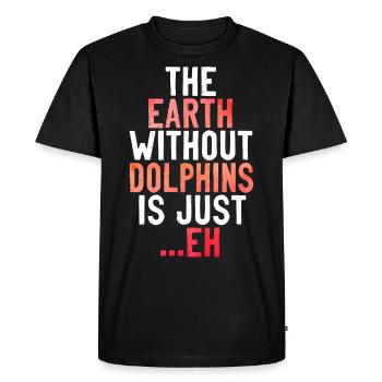 Dolphin The Earth Without Dolphins - Men's Premium Organic T-Shirt - black - Front - Nico (187cm)