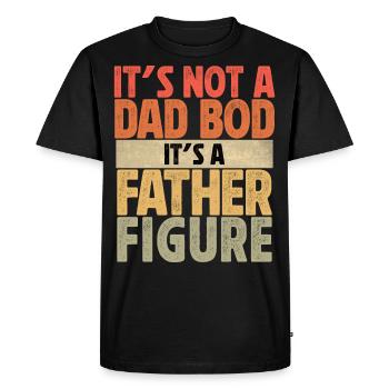 It's not a Dad Bod it's a Father Figure - Men's Premium Organic T-Shirt - black - Front - Nico (187cm)