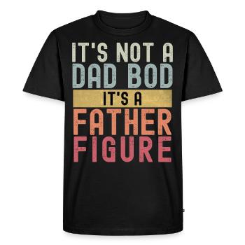 It's not a Dad Bod it's a Father Figure - Men's Premium Organic T-Shirt - black - Front - Nico (187cm)