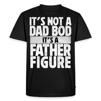 It's not a Dad Bod it's a Father Figure - Men's Premium Organic T-Shirt - black - Front - Nico (187cm)