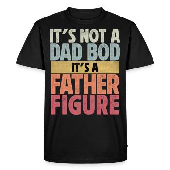 It's not a Dad Bod it's a Father Figure - Men's Premium Organic T-Shirt - black - Front - Nico (187cm)