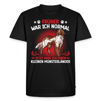 Maintenant, j’ai un Kleiner Münsterländer - T-shirt Premium bio Homme - noir - Devant - Nico (187cm)
