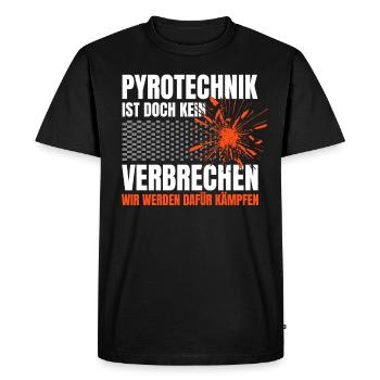 Pyrotechnics are not a crime - Meme Spruch - Men's Premium Organic T-Shirt - black - Front - Nico (187cm)