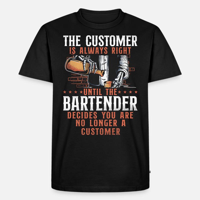 Bartender Mixologist The Customer - Männer Premium Bio T-Shirt - Schwarz