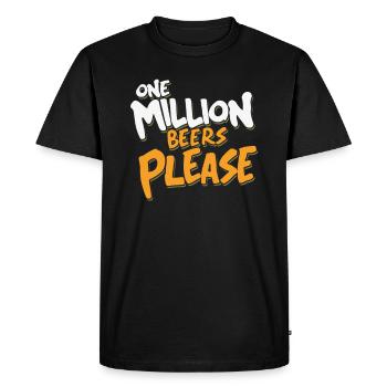 Un million de bières s’il vous plaît - Conception de fête amusante - T-shirt Premium bio Homme - noir - Devant - Nico (187cm)