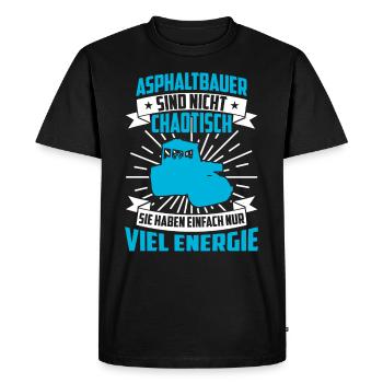 Asphalt construction is not chaotic road construction - Men's Premium Organic T-Shirt - black - Front - Nico (187cm)