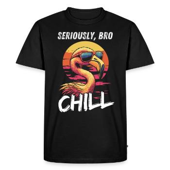 Seriously Bro Chill Flamingo Meme Design - T-shirt Premium bio Homme - noir - Devant - Nico (187cm)
