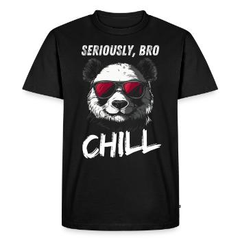 Seriously Bro Chill Panda Meme Design - T-shirt Premium bio Homme - noir - Devant - Nico (187cm)