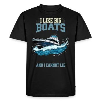 I Like Big Boats And I Cannot Lie Splashing Yacht - Men's Premium Organic T-Shirt - black - Front - Nico (187cm)