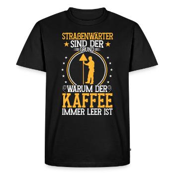 L’agent d’entretien des routes est la raison pour laquelle Chausseewärter - T-shirt Premium bio Homme - noir - Devant - Nico (187cm)