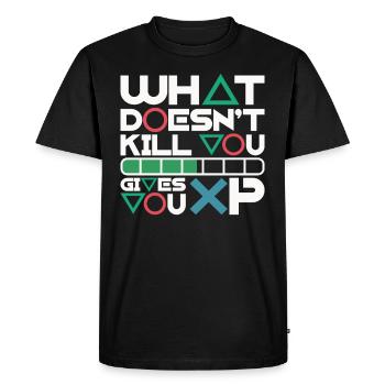 What doesn't kill you gives you XP – Motivation - Men's Premium Organic T-Shirt - black - Front - Nico (187cm)