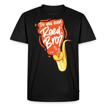 Saxophones Do You Even Reed, Bro? - Men's Premium Organic T-Shirt - black - Front - Nico (187cm)