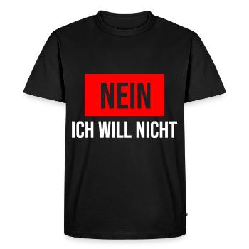 Non, je ne veux pas - T-shirt Premium bio Homme - noir - Devant - Nico (187cm)