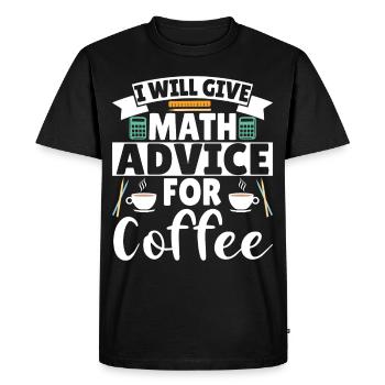 I will give Math advice for Coffee - Men's Premium Organic T-Shirt - black - Front - Nico (187cm)