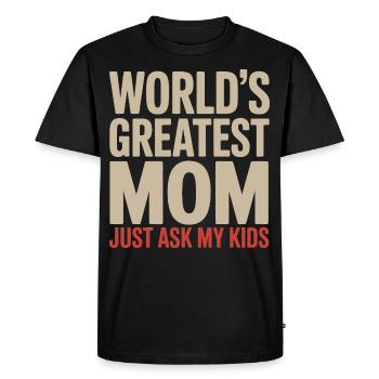 La plus grande maman du monde Demandez à mes enfants - T-shirt Premium bio Homme - noir - Devant - Nico (187cm)
