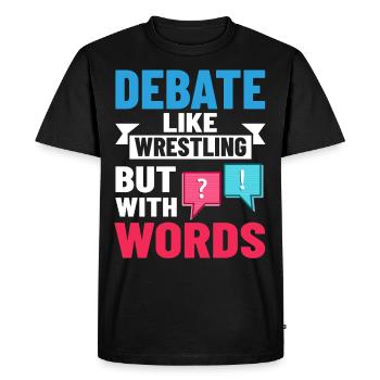 Debate Political Discussion Debate Argument - Men's Premium Organic T-Shirt - black - Front - Nico (187cm)