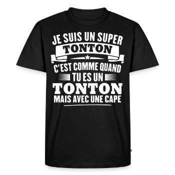Je suis un super tonton - T-shirt Premium bio Homme - noir - Devant - Nico (187cm)