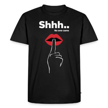 Déclarations effrontées CHUT PERSONNE NE S’EN SOUCIE - T-shirt Premium bio Homme - noir - Devant - Nico (187cm)