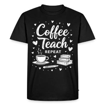 CoffeeTeach Repeat – Teacher Educator Education - Men's Premium Organic T-Shirt - black - Front - Nico (187cm)