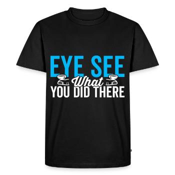 Ophthalmologist's eye you can see what they did there - Men's Premium Organic T-Shirt - black - Front - Nico (187cm)